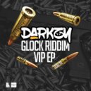 Darkzy - Glock V.I.P (Dubzta Remix)