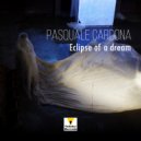 Pasquale Cardona - Eclipse Of A Dream