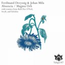Ferdinand Dreyssig & Johan Mila - Absencia (Swyft Remix)