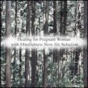 Mindfulness Slow Life Selection - Alarm & Music Therapy