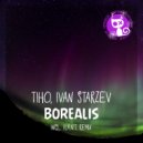 Tiho, Ivan Starzev - Borealis (H.A.N.T. Remix)