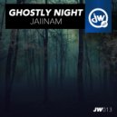 Jaiinam - Ghostly Night (Original Mix)