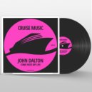 John Dalton - Come Into My Life (Original Mix)