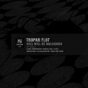 Tropar Flot - Hell Will Be Unleashed (DJ Scale Ripper Remix)