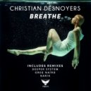 Christian Desnoyers - Breathe