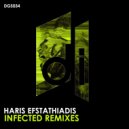 Haris Efstathiadis - Infected