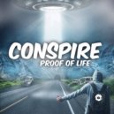 Conspire - Proof Of Life