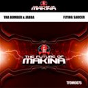 Tha Bomber & Jabba - Flying Saucer (Original Mix)