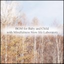 Mindfulness Slow Life Laboratory - November & Attraction