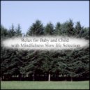 Mindfulness Slow Life Selection - Character & Sleep