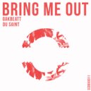 Oakbeatt & Du Saint - Bring Em Out (Original Mix)