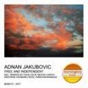 Adnan Jakubovic - Free & Independent (Nightbob Remix)