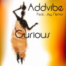addvibe Featuring Jay Nemor - Curious