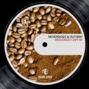 Neverdogs, Outway - Moliendo Cafe (Original Mix)