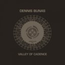 Dennis Bunas - Valley Of Cadence (Original Mix)