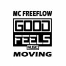 MC Freeflow - Moving