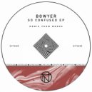 Bowyer - Moving Forward (Original Mix)