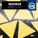 Miro Lutz - Bounce (Original Mix)