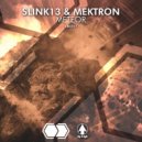 Slink13 & Mektron - Meteor (Original Mix)