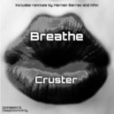 Cruster - Breathe (Hernan Serrao Remix)