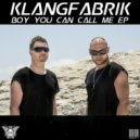 KlangfabriK - Boy You Can Call Me (Dub Mix)
