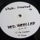 Red Weeller - The Pressure