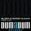 Bilber, Sergio Muniain - Check It Out (Original Mix)