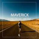 Maverick - Long Road (Original Mix)