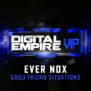 Ever Nox - Good Friend (Situations)