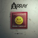 Array - Bring It Back
