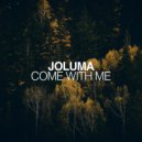 Joluma - Come With Me (Radio Edit)