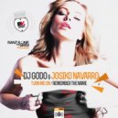 Dj Godo & Josiko Navarro - Remember The Name