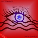 Jan Mckenzie - Microcosmos (Original Mix)