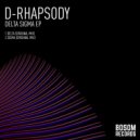D-Rhapsody - Sigma (Original Mix)