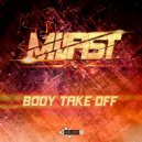MIJAST - Body Take Off (Original Mix)