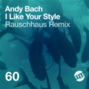 Andy Bach - I Like Your Style
