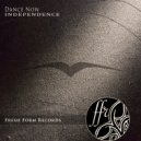Independence - Dance Now (Original Mix)