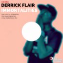 Derrick Flair & Immortalitie - Club Song