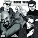 Latest Craze feat. Joseph Chetty - I'm Loving Tonight