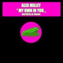 Alex Millet - My Own In You