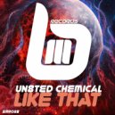 Un8ted Chemical - Like That (Original Mix)