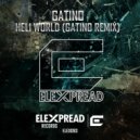 Gatino (VEN) - Heli World (Gatino (VEN) Remix)