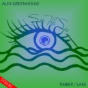 Alex Greenhouse - Lake