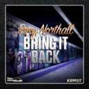 Rory Northall - Hardwood Classic