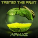 Armaz - Tasted The Fruit (Original Mix)