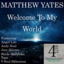 Matthew Yates - Mystery Of Love