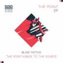 Blind Motive - Back To The Source