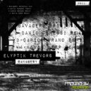 Elyptik Trevors - Savagery (David Temessi Remix)