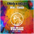 CRAzEy & LoCcOO - War