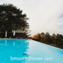 Smooth Dinner Jazz - Bossa Quartet - Background Music for Boutique Restaurants ()